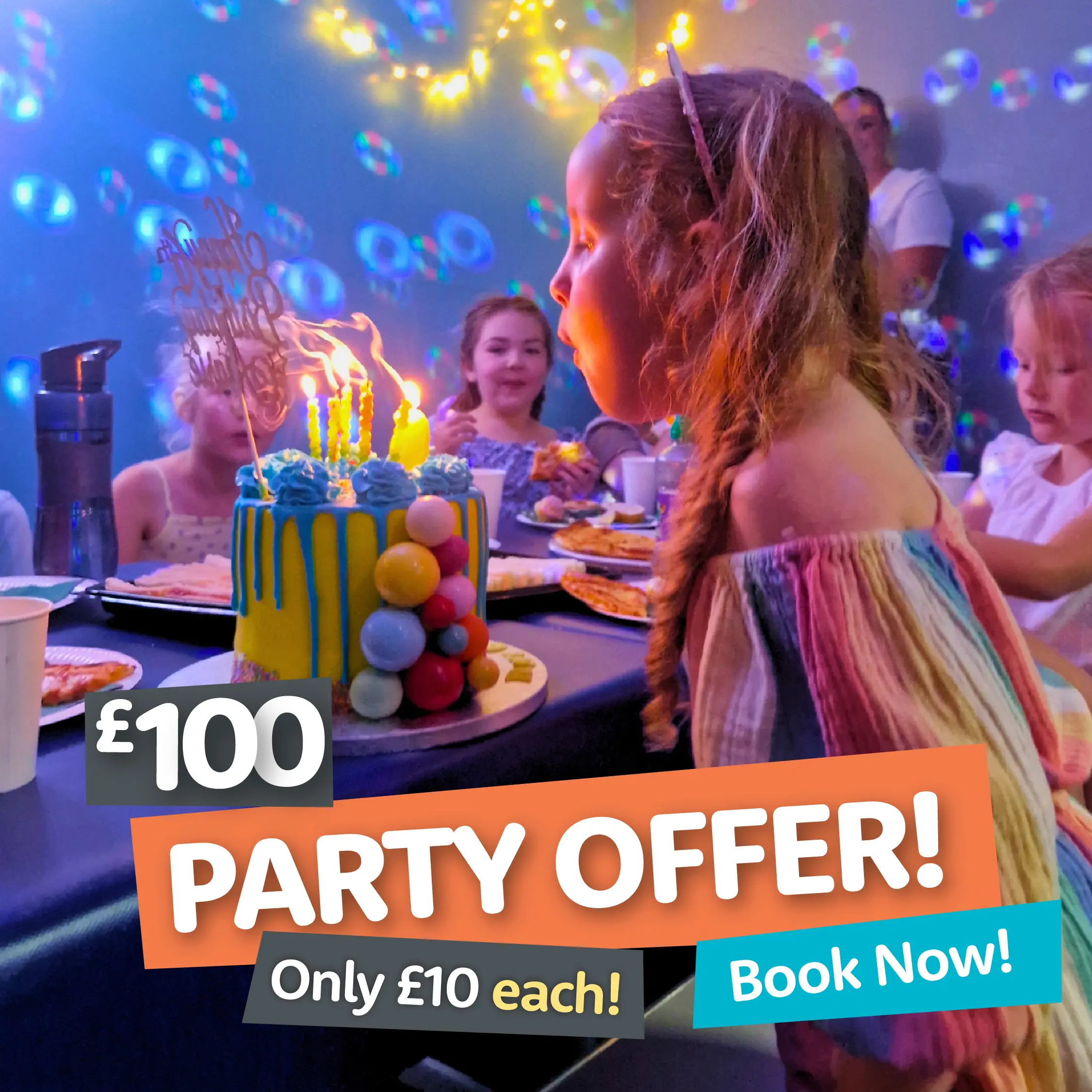 £100 Parties Are HERE!